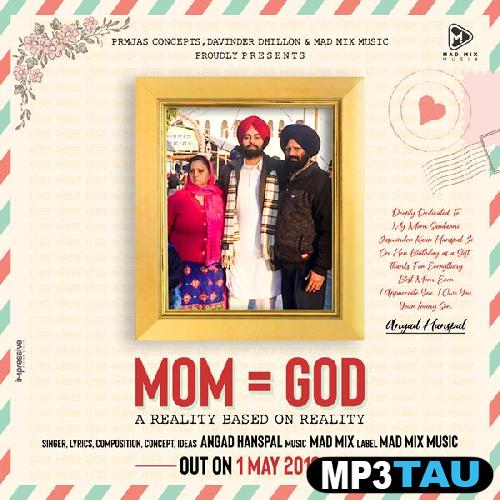 Mom-God Angad Hanspal mp3 song lyrics